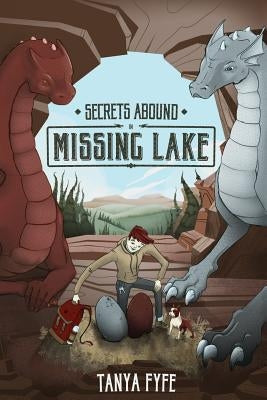 Secrets Abound in Missing Lake by Fyfe, Tanya