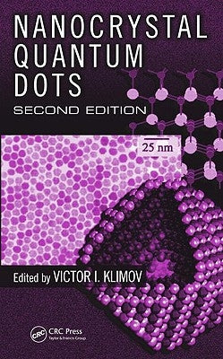 Nanocrystal Quantum Dots by Klimov, Victor I.