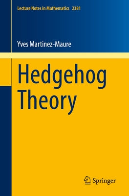 Hedgehog Theory by Martinez-Maure, Yves
