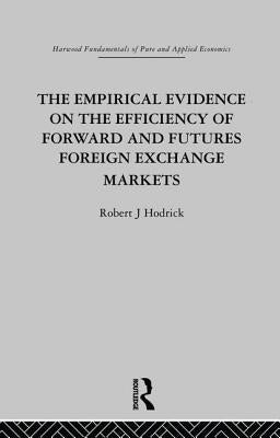 The Empirical Evidence on the Efficiency of Forward and Futures Foreign Exchange Markets by Hodrick, R.