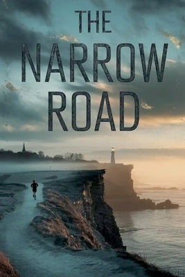 The Narrow Road by Porter, Rachel Anne