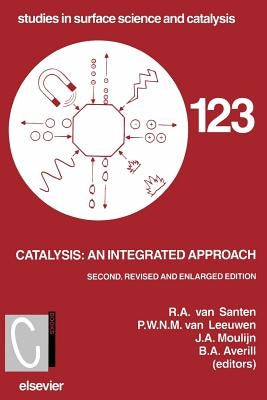 Catalysis: An Integrated Approach by Van Santan, R. A.
