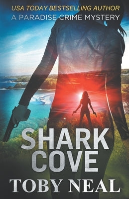 Shark Cove by Neal, Toby