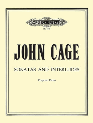 Sonatas and Interludes for Prepared Piano by Cage, John