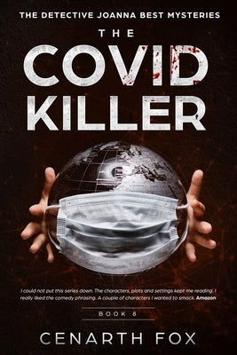 The Covid Killer by Fox, Cenarth