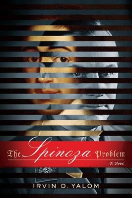 The Spinoza Problem by Yalom, Irvin D.