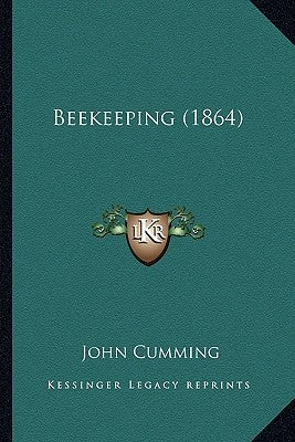 Beekeeping (1864) by Cumming, John