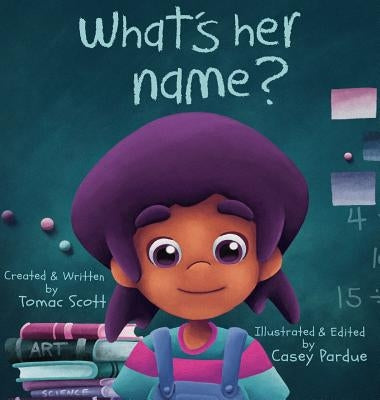 What's Her Name? by Scott, Tomac