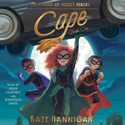 Cape, Volume 1 by Hannigan, Kate