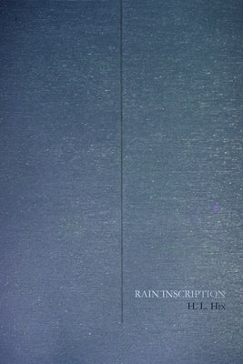 Rain Inscription by Hix, H. L.