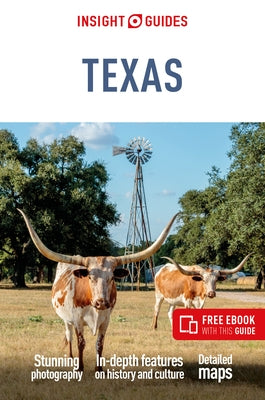 Insight Guides Texas: Travel Guide with Free eBook by Insight Guides
