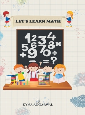 Let's Learn Math by Kyna Aggarwal