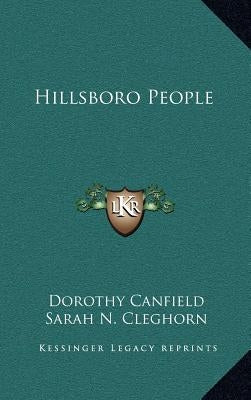 Hillsboro People by Canfield, Dorothy