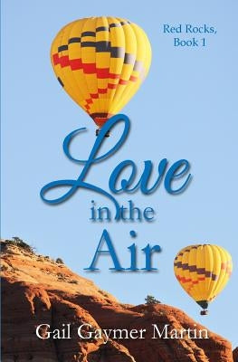 Love in the Air by Martin, Gail Gaymer