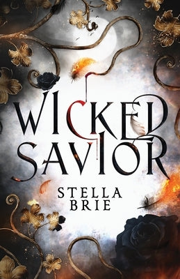 Wicked Savior by Brie, Stella