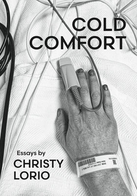 Cold Comfort by Lorio, Christy