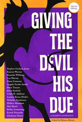 Giving the Devil His Due: Special Edition by Brewer, Rebecca