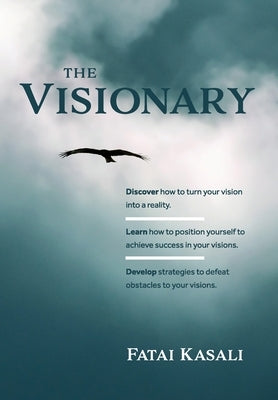 The Visionary by Kasali, Fatai