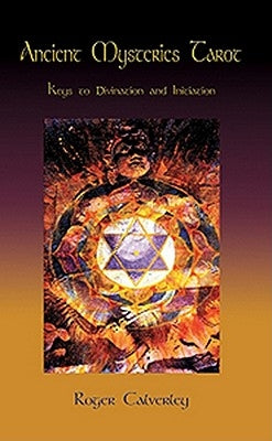 Ancient Mysteries Tarot Book by Calverley, Roger