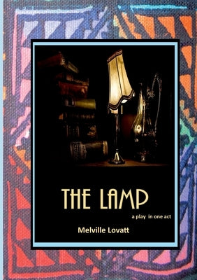 The Lamp by Lovatt, Melville