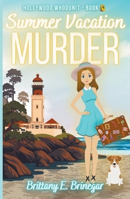 Summer Vacation Murder by Brinegar, Brittany E.