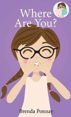 Where are You? by Ponnay, Brenda