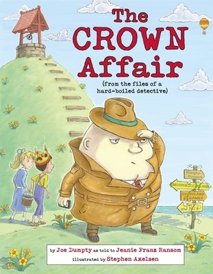 The Crown Affair: From the Files of a Hard-Boiled Detective by Ransom, Jeanie Franz