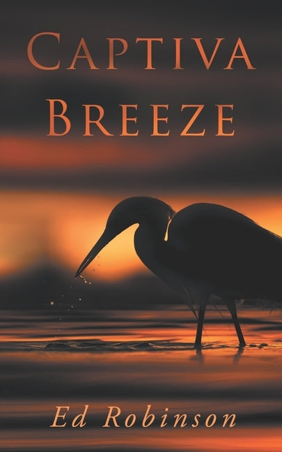 Captiva Breeze by Robinson, Ed
