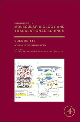 Host-Microbe Interactions: Volume 142 by San Francisco, Michael