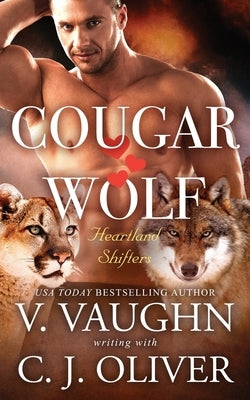 Cougar Hearts Wolf by Vaughn, V.