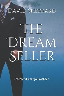 The Dream Seller by Sheppard, David