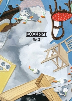 EXCERPT Magazine - No. 2 by Ardern, Dw