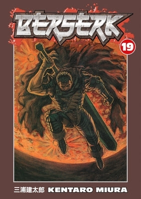 Berserk: Volume 19 by Miura, Kentaro