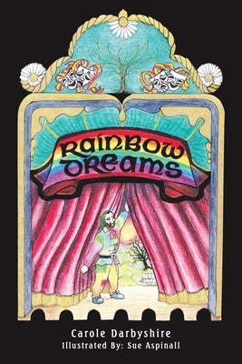 Rainbow Dreams by Darbyshire, Carole