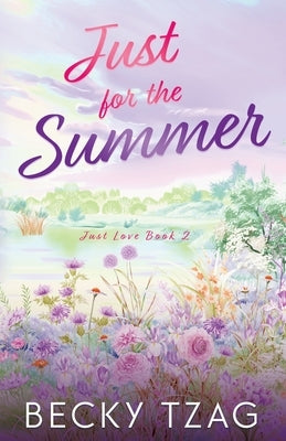 Just for the Summer by Tzag, Becky