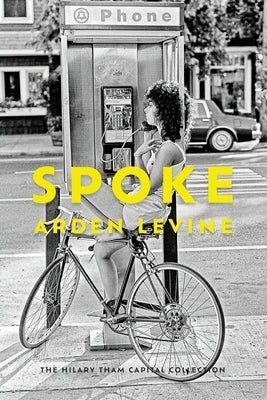 Spoke by Levine, Arden