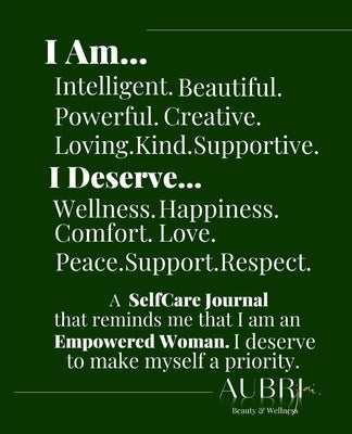 A Self-care Journal by AUBRIJAI. by Young, Teri