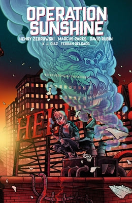 Operation Sunshine Volume 1: Blood Run by Zebrowski, Henry