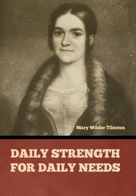 Daily Strength for Daily Needs by 