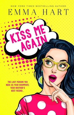 Kiss Me Again by Hart, Emma