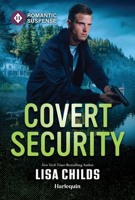 Covert Security by Childs, Lisa