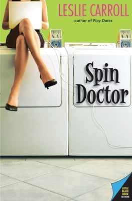 Spin Doctor by Carroll, Leslie