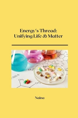 Free Energy's Flow: Nature's Engine by Naina