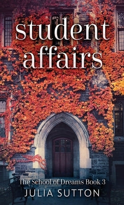 Student Affairs by Sutton, Julia