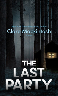 The Last Party by Mackintosh, Clare