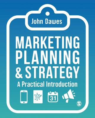 Marketing Planning & Strategy: A Practical Introduction by Dawes, John