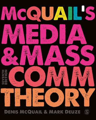 McQuail's Media and Mass Communication Theory by McQuail, Denis