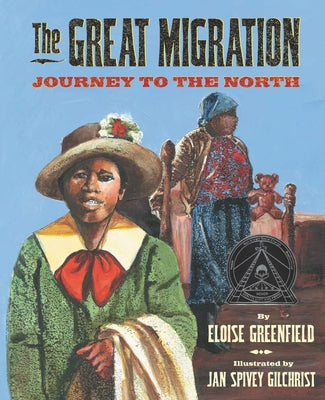 The Great Migration: Journey to the North by Greenfield, Eloise