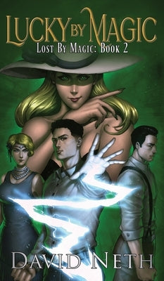 Lucky by Magic by Neth, David