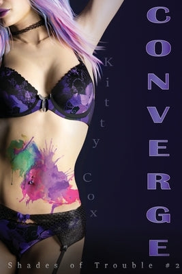 Converge by Cox, Kitty